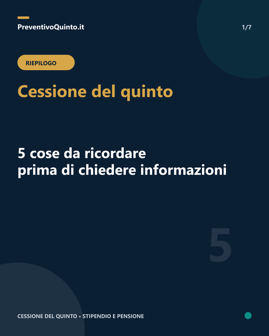 1 di 7. Cessione del quinto: cinque cose da ricordare prima di chiedere informazioni.